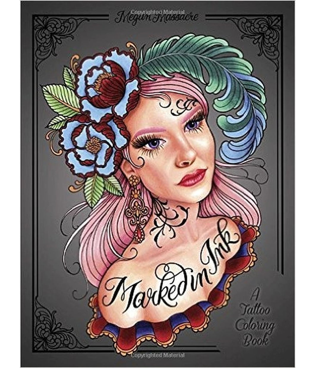 Marked in Ink: A Tattoo Coloring Book
